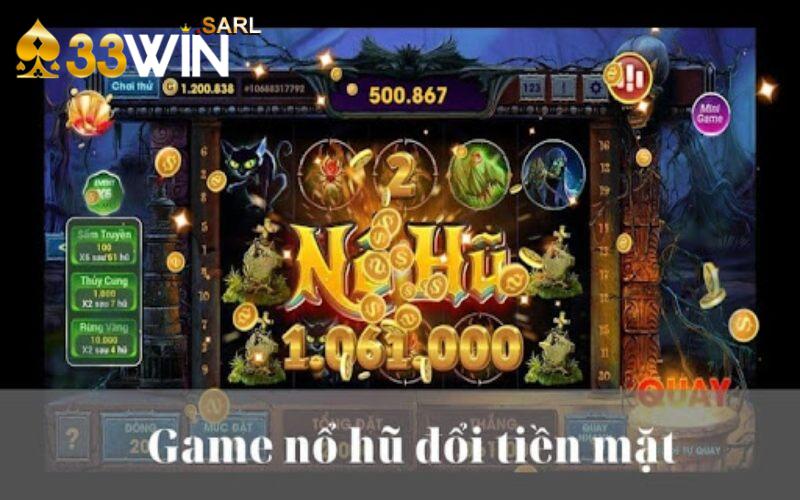 Top 5 game quay hũ hấp dẫn nhất 33Win